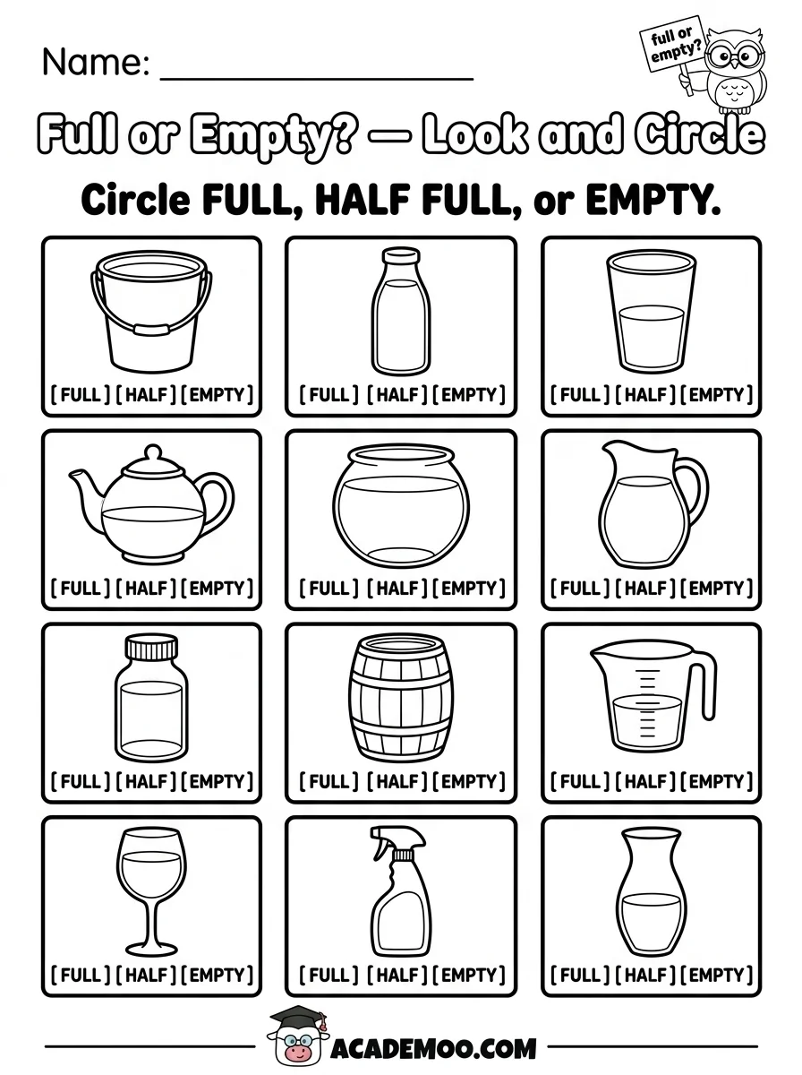 Full or Empty Look and Circle worksheet — pre-k math printable PDF · Free printable Full or Empty Look and Circle worksheet for Pre-K.