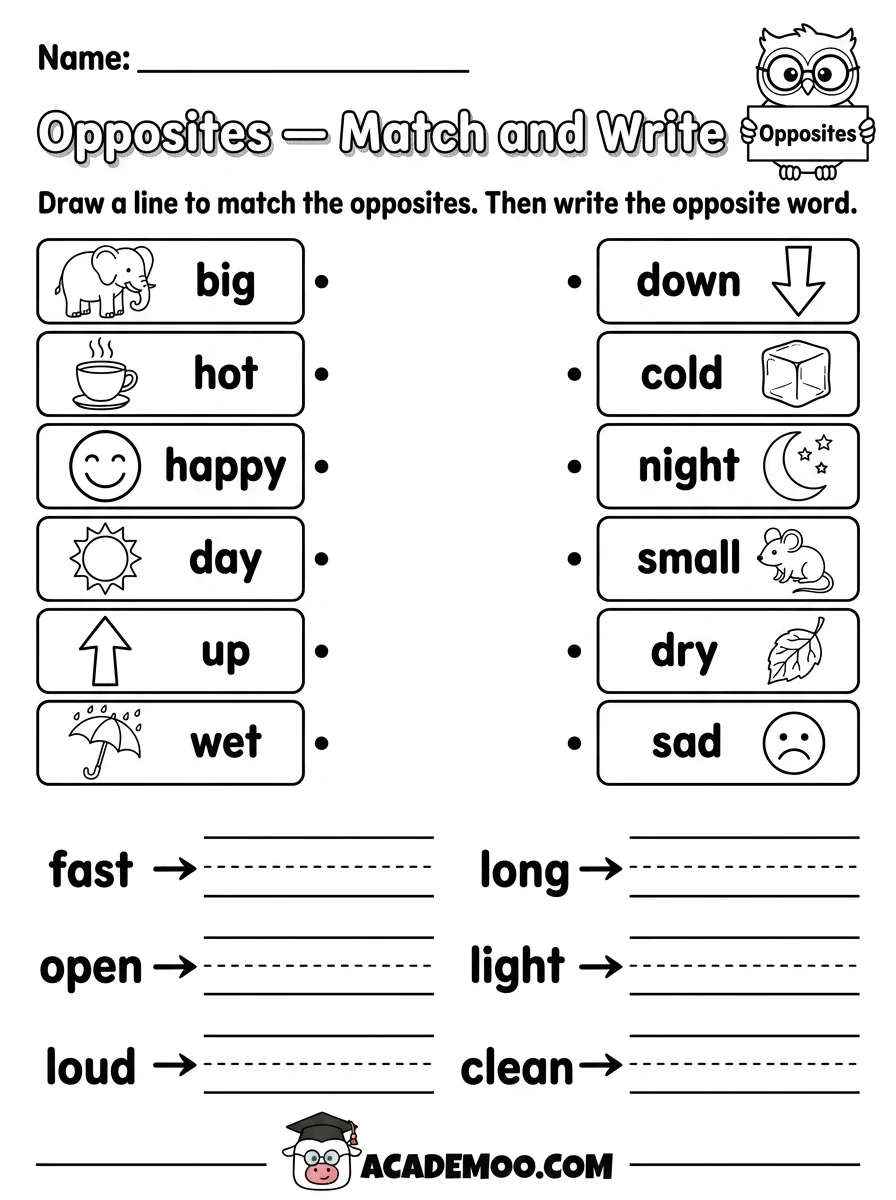 Opposites Match and Write worksheet — kindergarten language arts printable PDF · Free printable opposites match and write worksheet for Kindergarten.