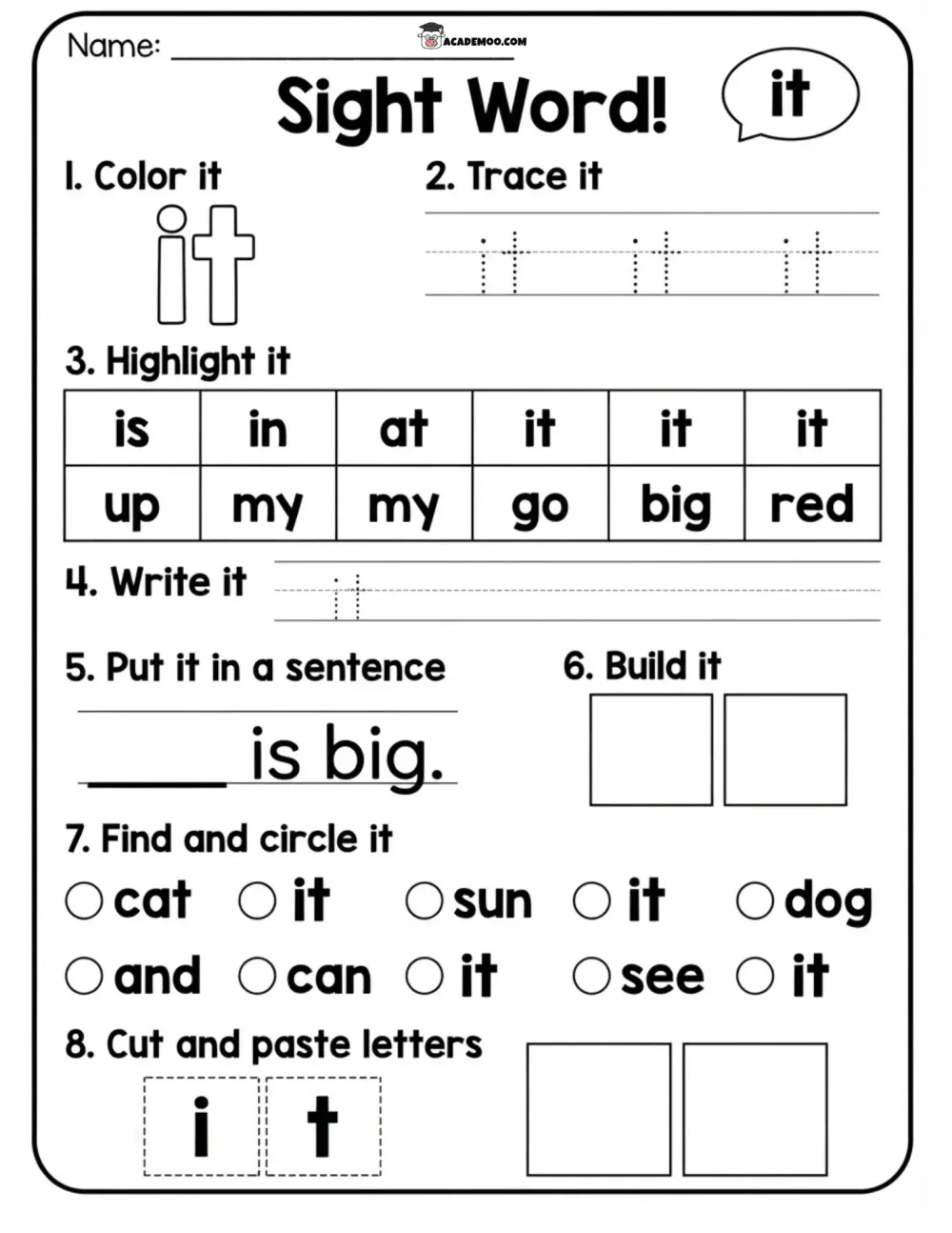 Sight Word It worksheet — kindergarten language arts printable PDF · Printable sight word it worksheet for Kindergarten.