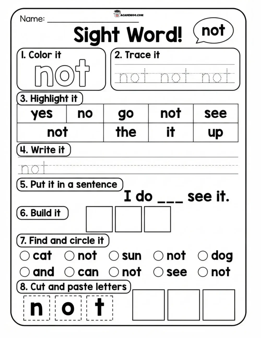 Sight Word Not worksheet — kindergarten language arts printable PDF · Printable sight word not worksheet for Kindergarten.