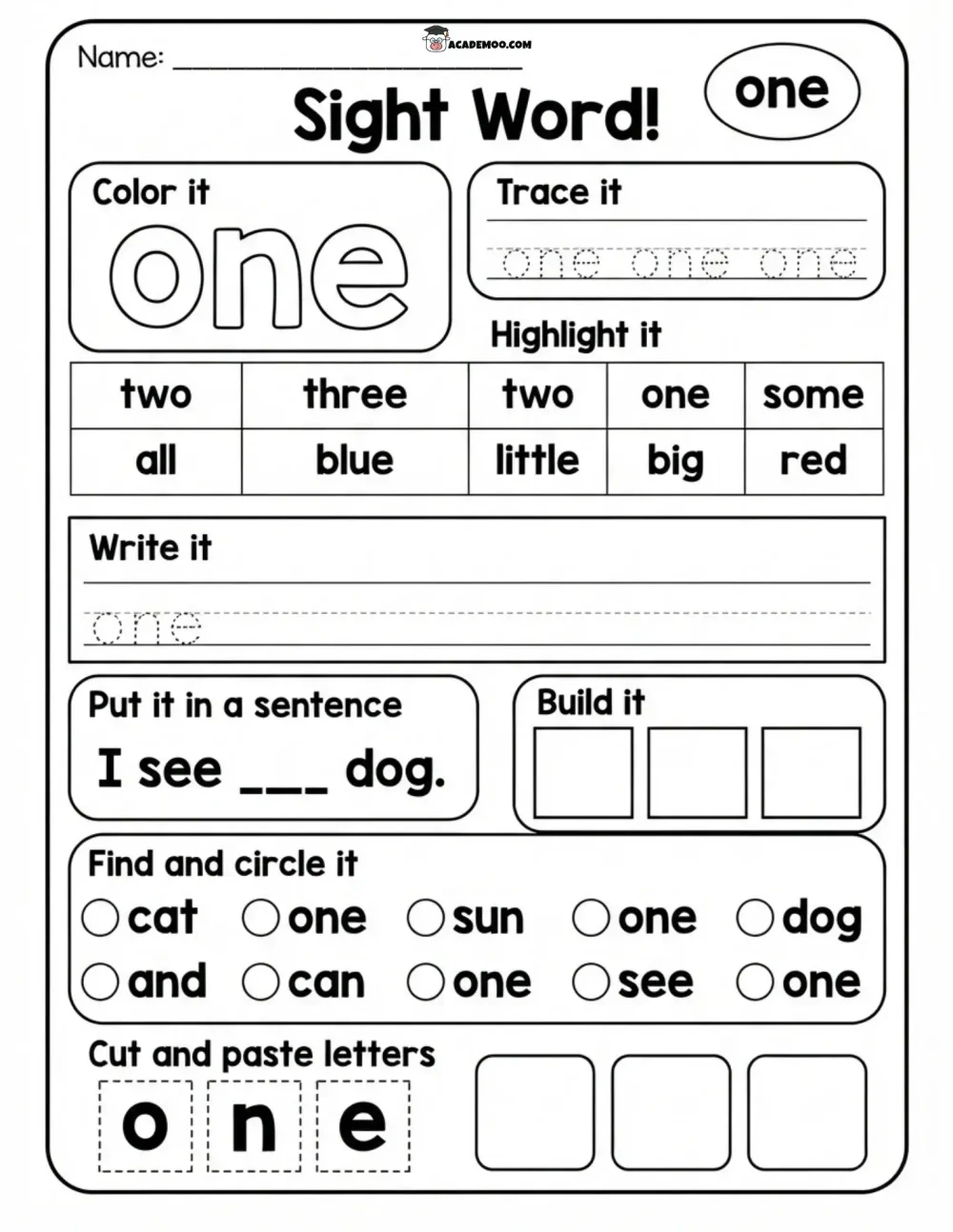 Sight Word One worksheet — kindergarten language arts printable PDF · Printable sight word one worksheet for Kindergarten.