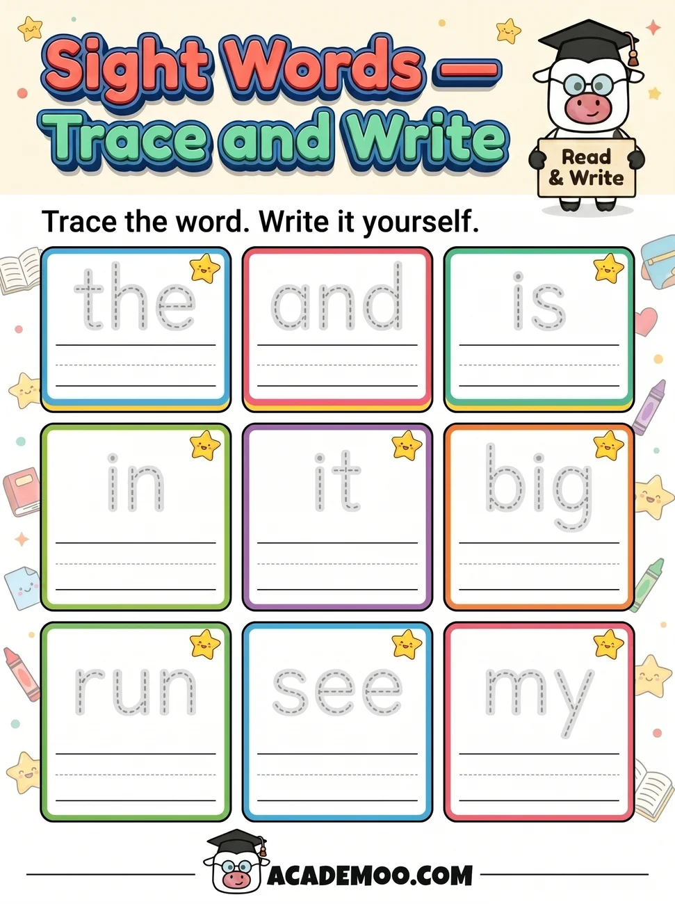 Sight Words Trace and Write worksheet — kindergarten language arts printable PDF · Free printable sight words trace and write worksheet for Kindergarten.