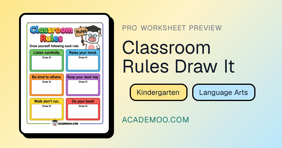 Classroom Rules Draw It - Printable Worksheet | Academoo